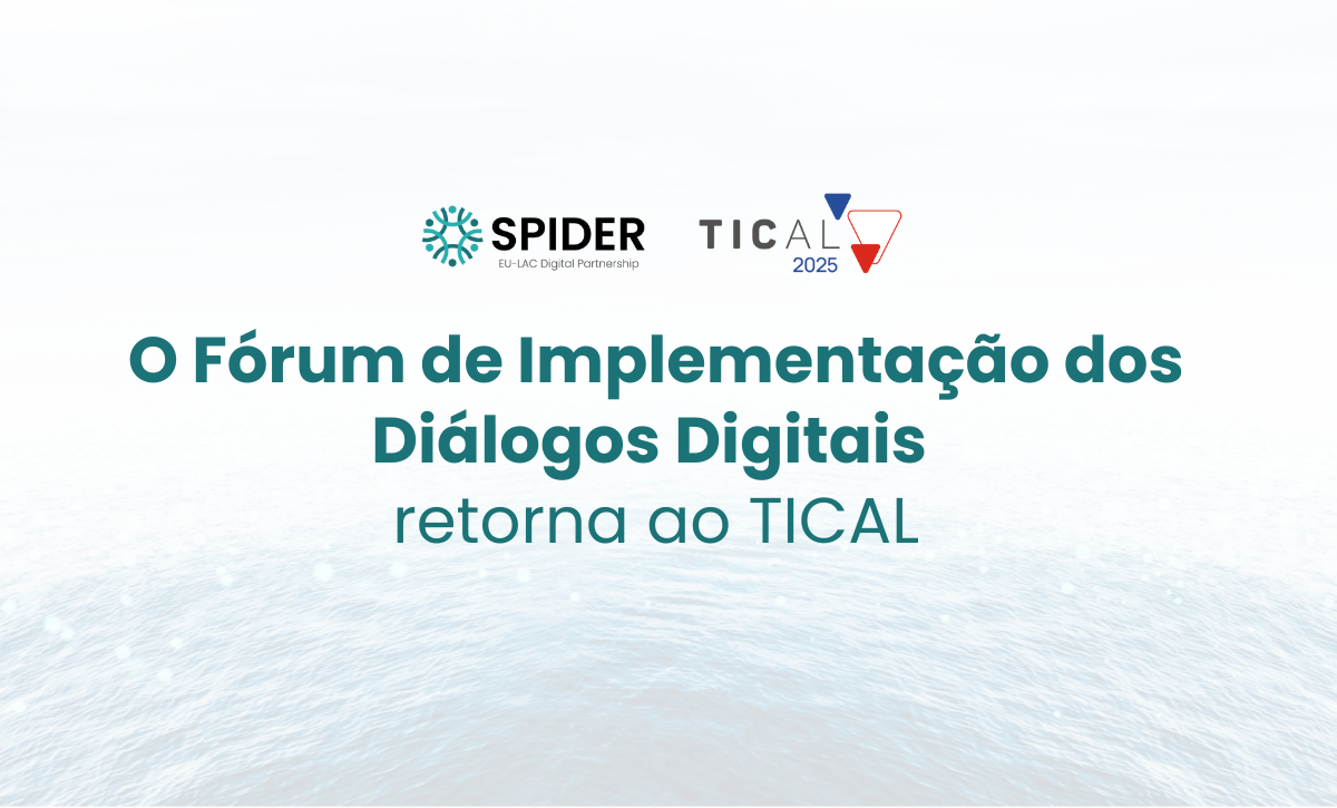 O Fórum DIF do projeto SPIDER regressa com força ao TICAL2025